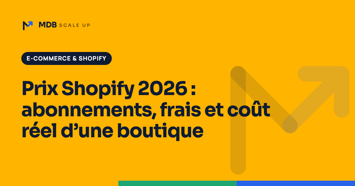 Prix Shopify 2026 : abonnements, frais et coût réel d’une boutique